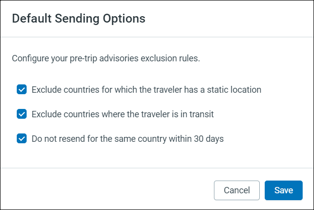 Travel Risk Intelligence Default Sending Options.png